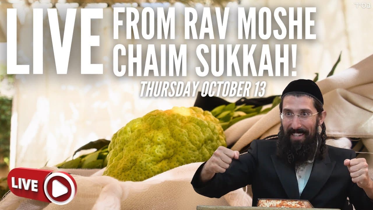 Live From Rav Moshe Chaim's Sukkah!