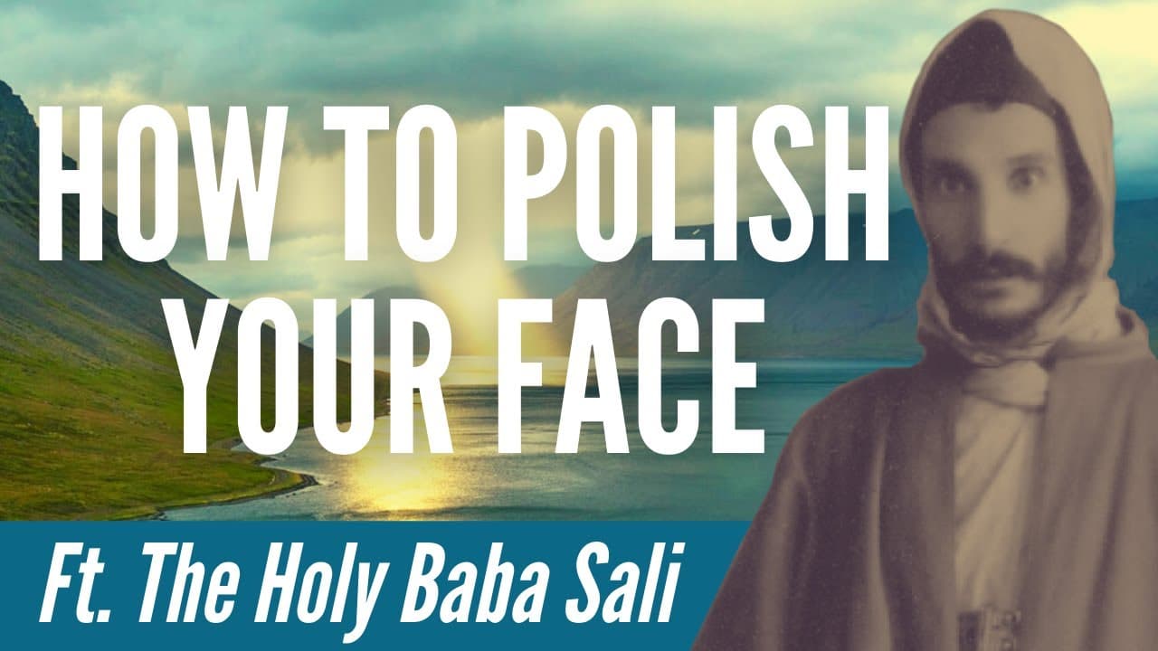 How to POLISH Your Face (In Honor of the Holy Baba Sali)