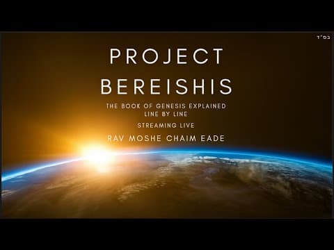 Project Bereshis: the book of Genesis explained line by line