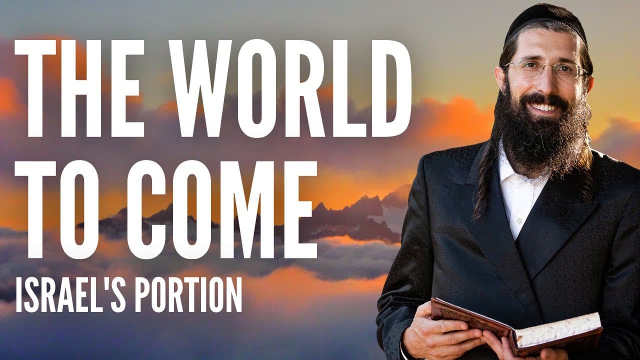 All of Israel has a Portion in the World to Come (Sanhedrin 90a)