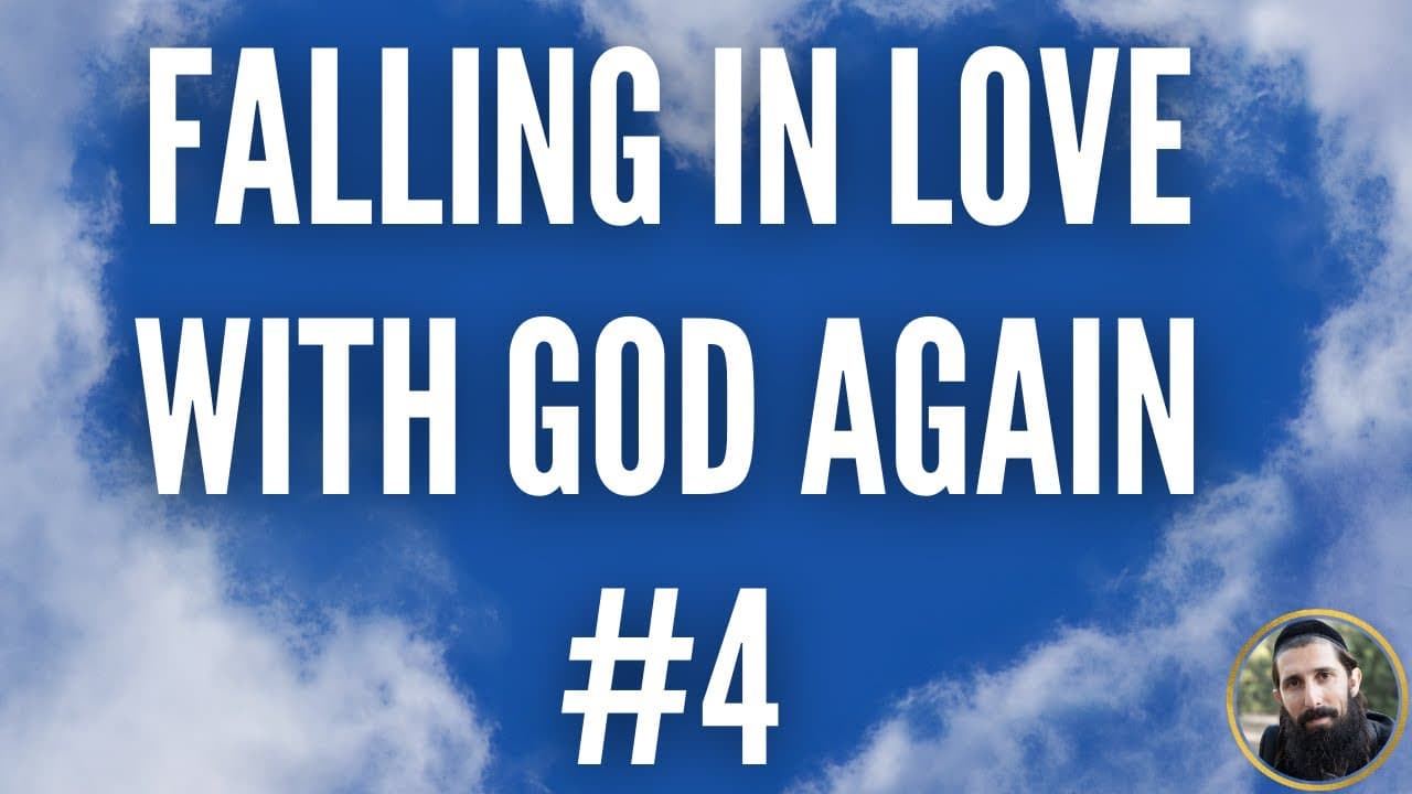 Falling in LOVE with God Again #4