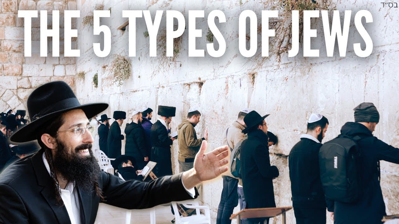 The 5 Types of Jews
