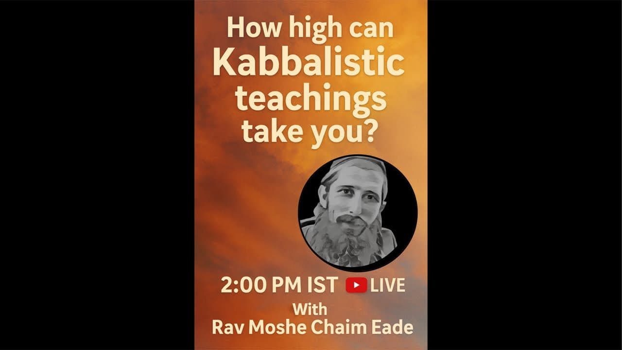 How high can Kabbalistic teachings take you?
