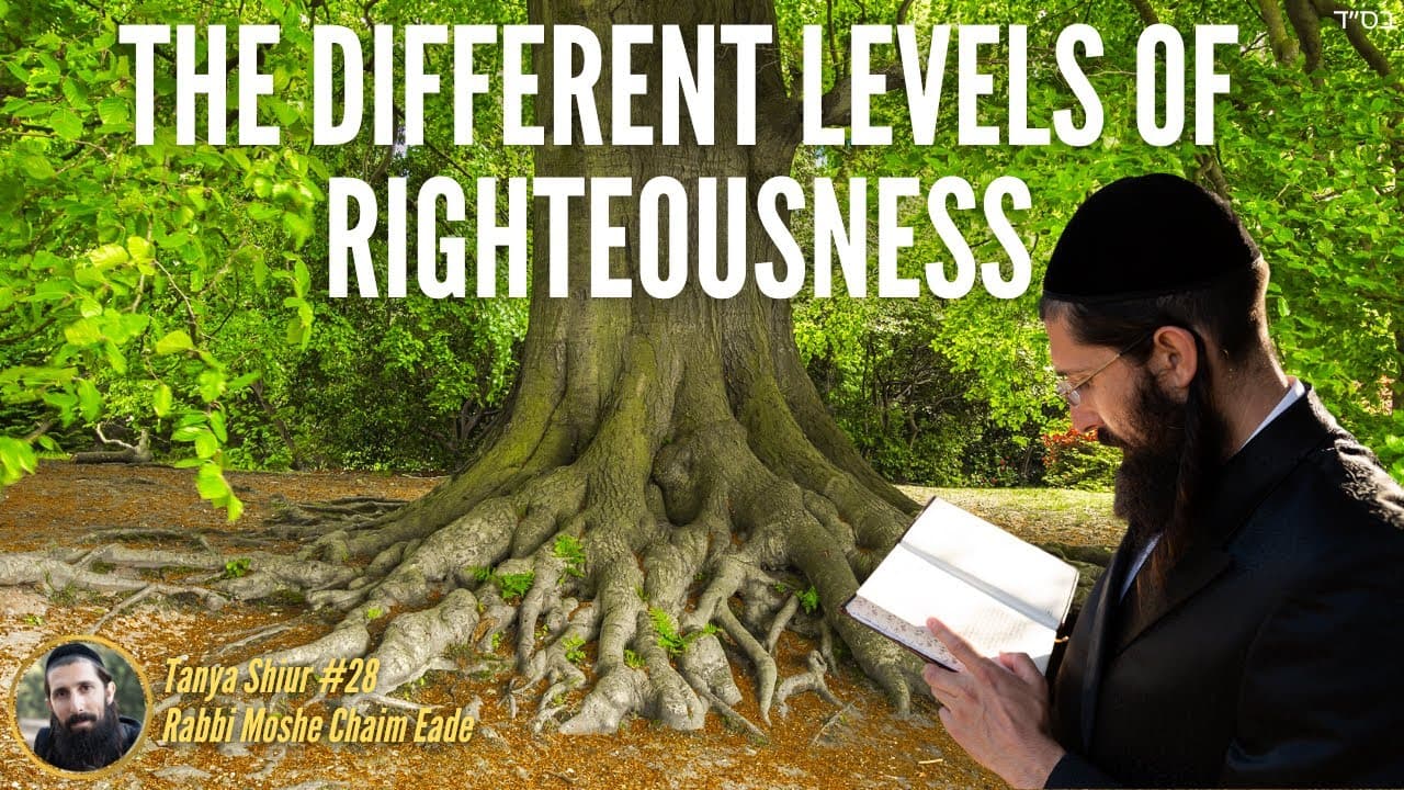The Different Levels of Righteousness