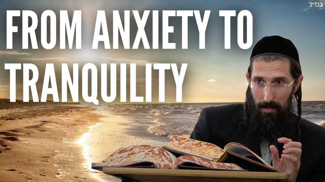 From Anxiety to Tranquility
