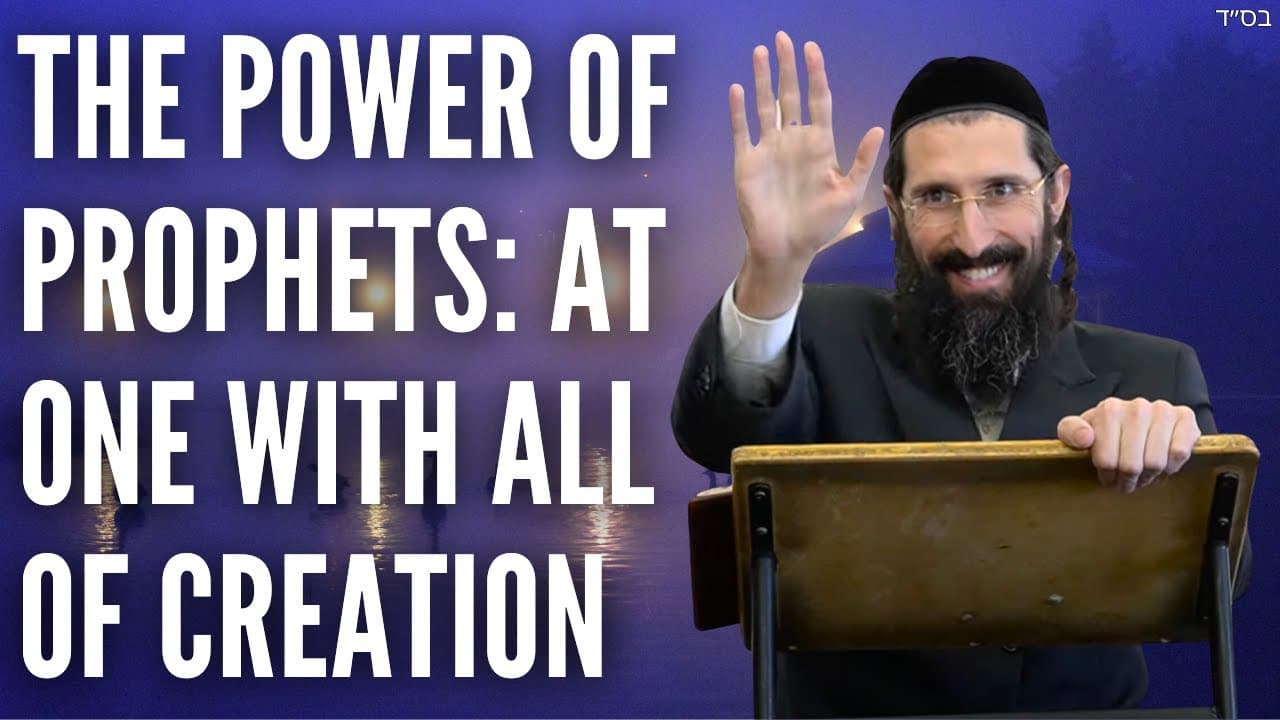 The Power of Prophets: At One with All of Creation