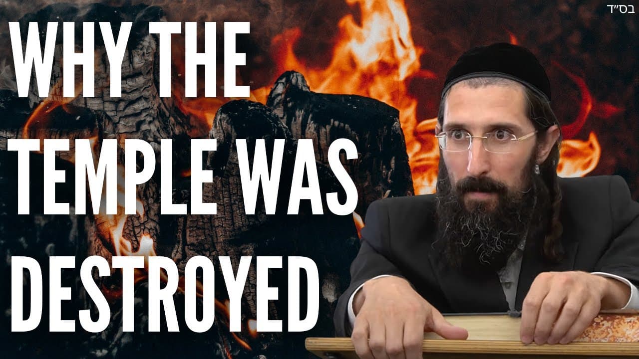 Why the Jewish Temple was Destroyed