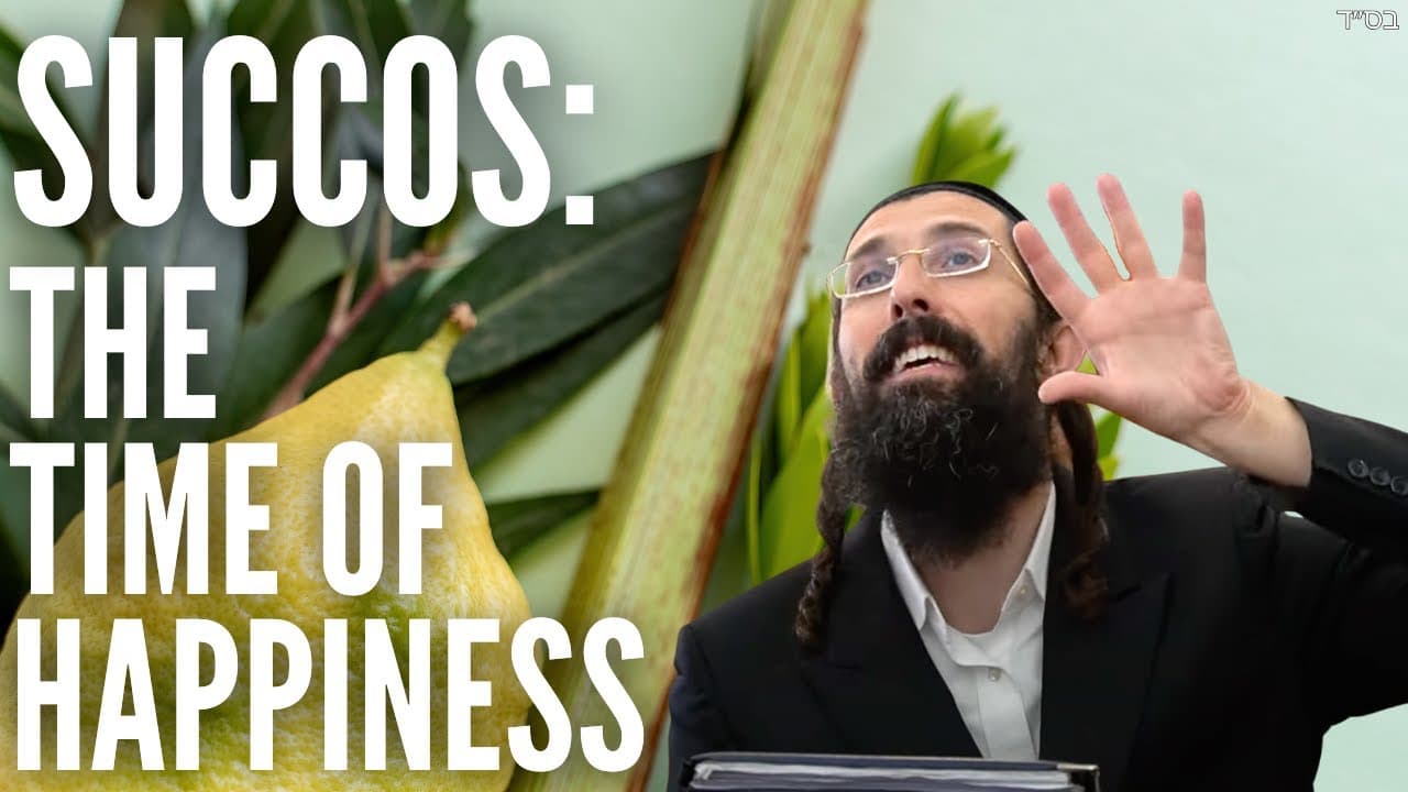 Succos: The time of Happiness