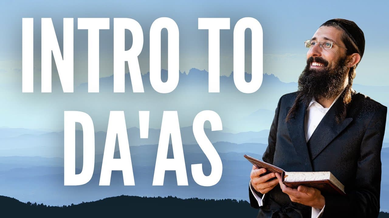 Intro to Da'as (Tanya)