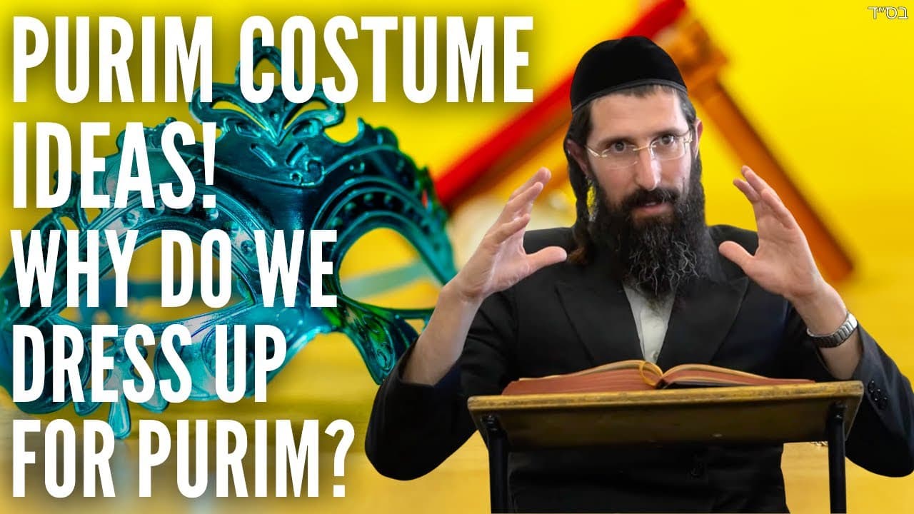 🎭 Purim Costume Ideas! Why Do We Dress Up for Purim?
