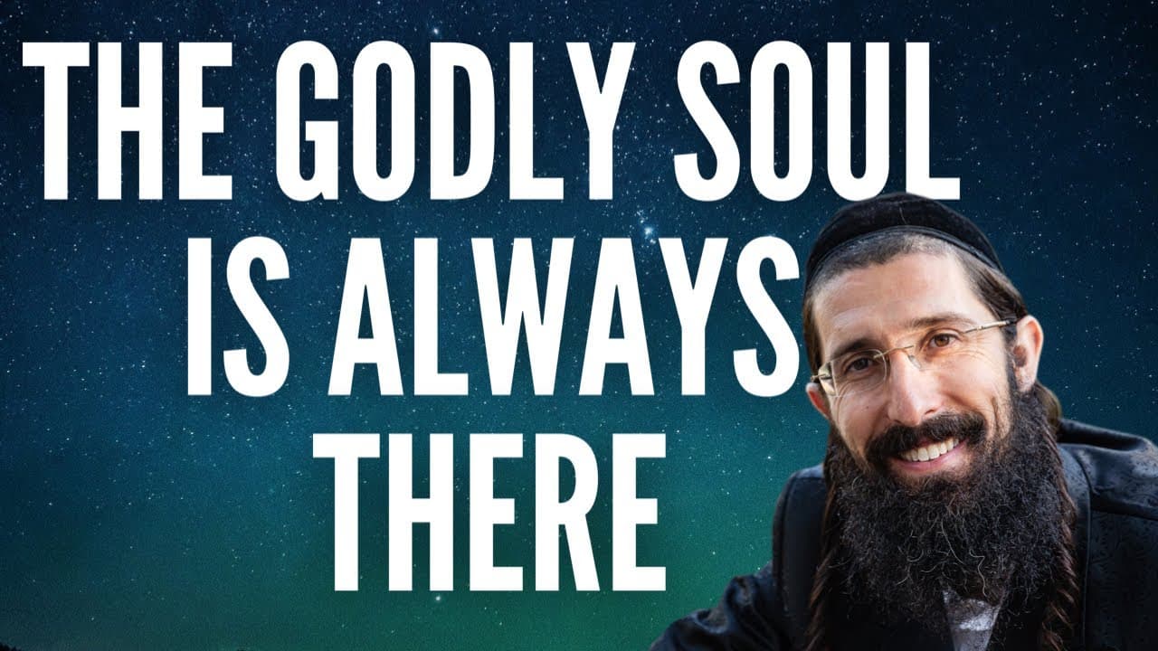 The Godly Soul is Always There