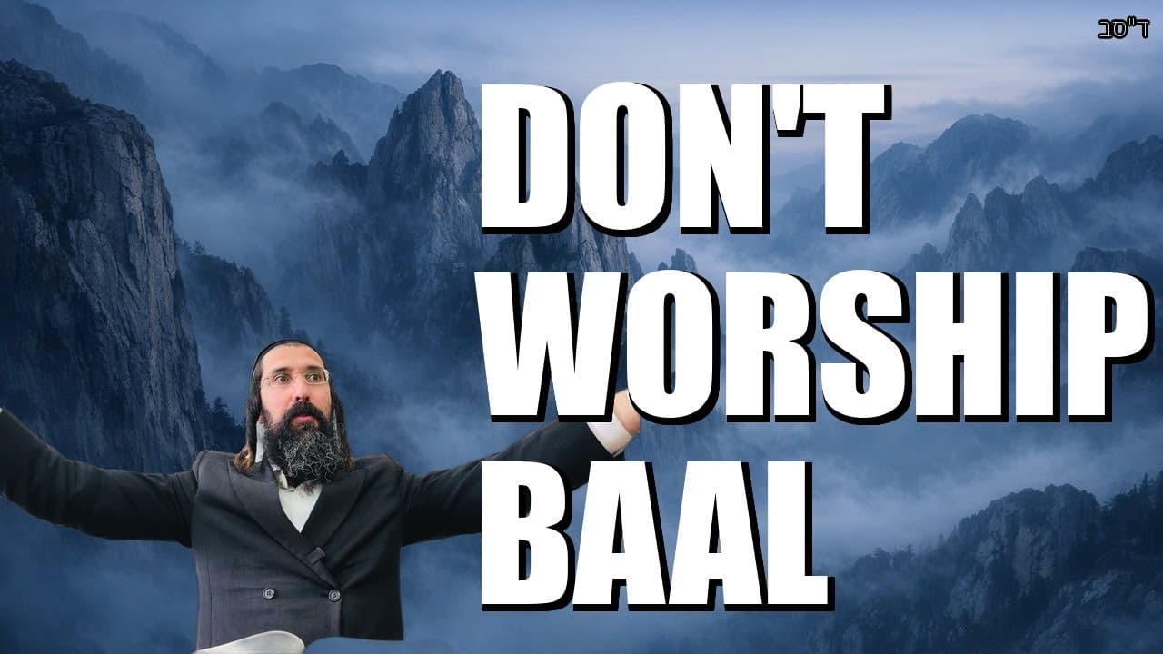 Don’t Worship Baal!