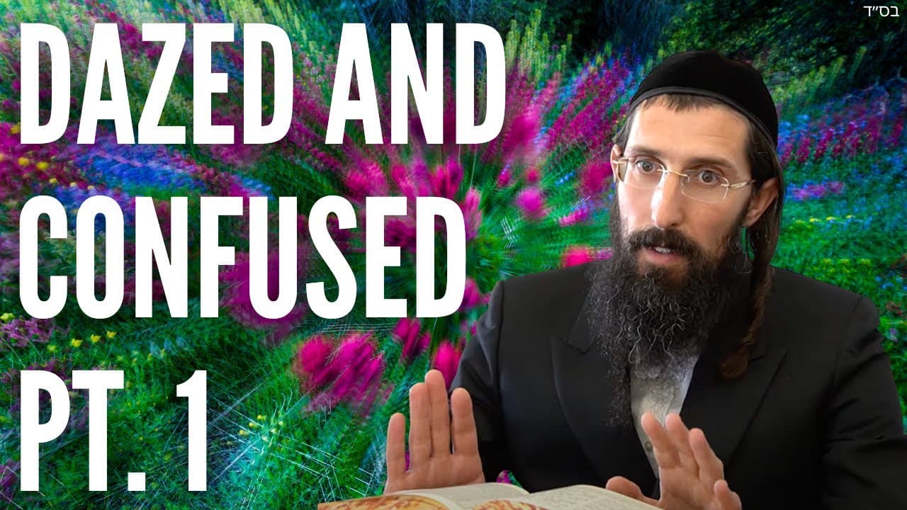 Dazed and Confused - Pt. 1