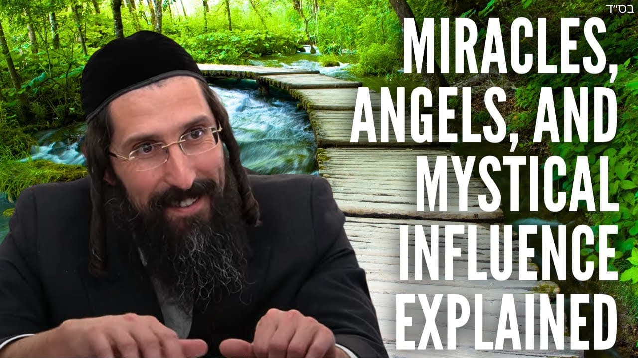 Miracles, Angels, and Mystical Influence Explained