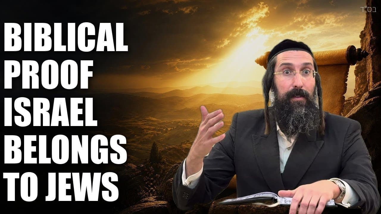 The LAND OF ISRAEL IS PROMISED TO THE JEWS