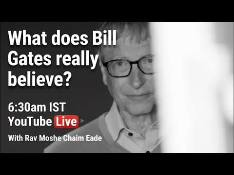 What does Bill Gates really believe?