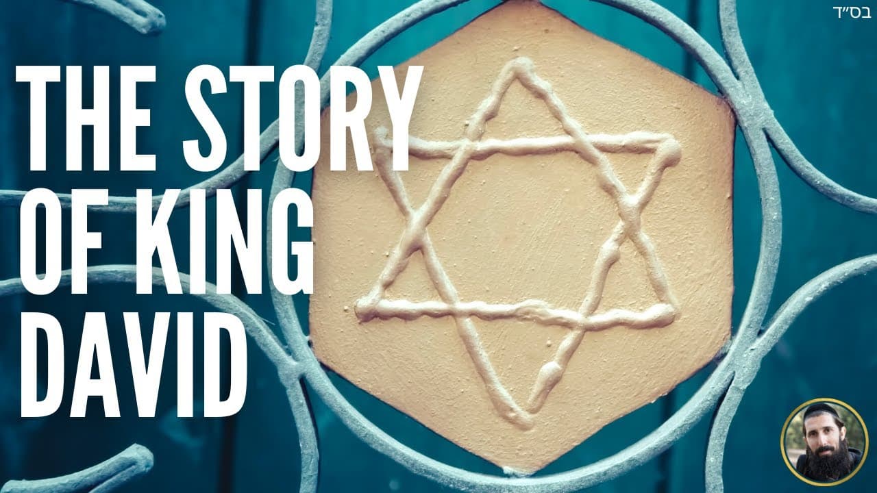 The Story of King David