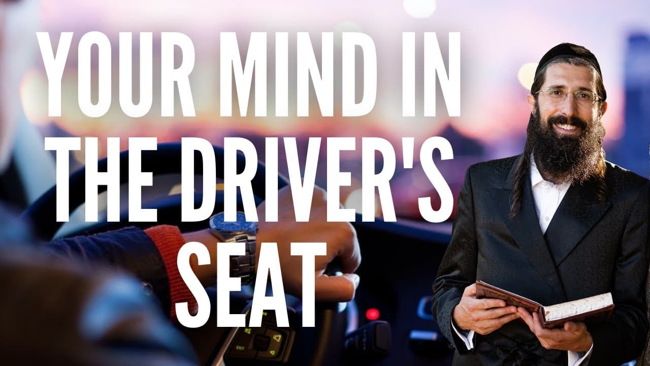 Your Mind Should be in the Driver's Seat (Tanya)