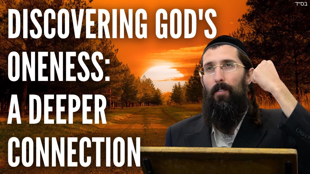 Discovering God's Oneness: A Deeper Connection